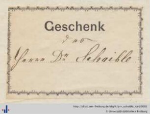 [Provenienz]: Schaible, Karl Heinrich