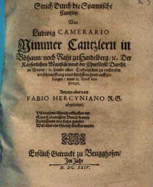 Strich durch die Spanische Canzley von Ludov. Camerario verfertiget