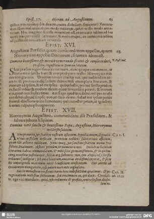 Epist. XVI. Augustinus Praesidio, quem consacerdotum appellat, quum Hieronymus appellet Diaconum; sit tamen idem est