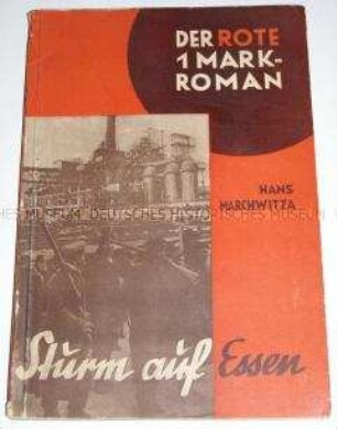Erstausgabe von Hans Marchwitzas "Sturm auf Essen"