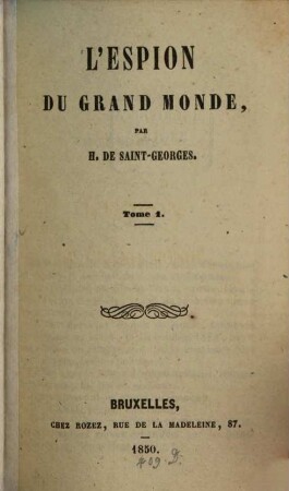 L'espion du grand monde, 1