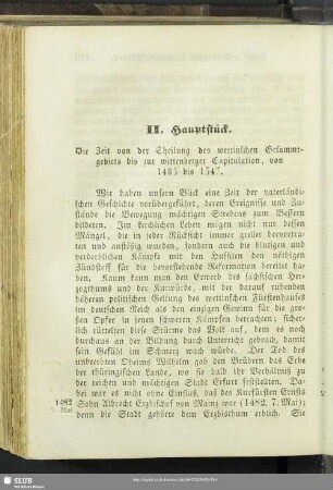 II. Hauptstück. Die Zeit von der Theilung des wettinischen Gesammtgebiets bis zur wittenberger Capitulation, von 1485 bis 1547