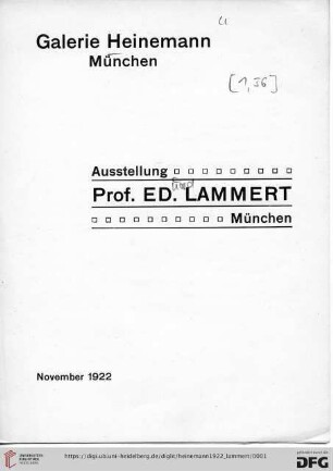 Ausstellung Prof. Ed. Lammert, München : November 1922