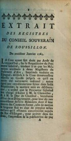 Extrait Des Registres Du Conseil Souverain De Roussillon : Du onziéme Janvier 1763.