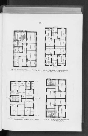 Abb. 51: Maschinisten-Wohnhaus. Plan No. 52. Abb. 52: Wohnhaus für 4 Pflegerfamilien. Plan No. 70/71, 72/73, 74/75. Abb. 53: Wohnhaus für 4 Familien. Pl. No. 78-81. Abb. 54: Wohnhaus für 6 Pflegerfamilien Pl. No. 68/69, 76/77.
