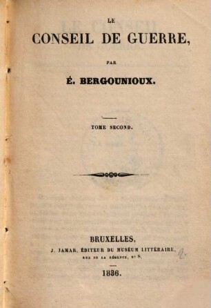 Le Conseil de Guerre, 2