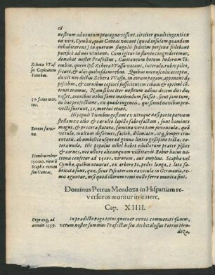 Dominus Petrus Mendoza in Hispaniam reversurus moritur in itinere. Cap. XIIII.