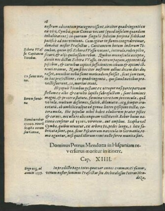 Dominus Petrus Mendoza in Hispaniam reversurus moritur in itinere. Cap. XIIII.