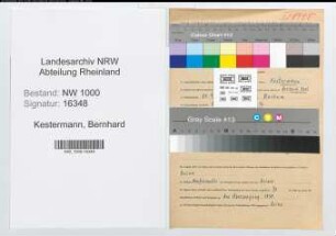 Entnazifizierung Bernhard Kestermann, geb. 24.09.1913 (Bergmann)