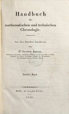 Handbuch der mathematischen und technischen Chronologie. 2