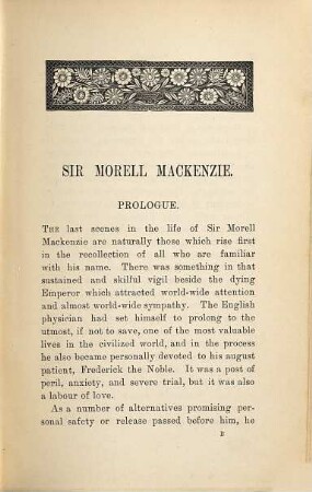 Sir Morell Mackenzie : physician and operator ; a memoir ; compiled and ed. from private papers and personal reminiscences