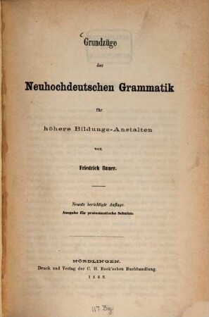 Grundzüge der Neuhochdeutschen Grammatik für höhere Bildungs-Anstalten