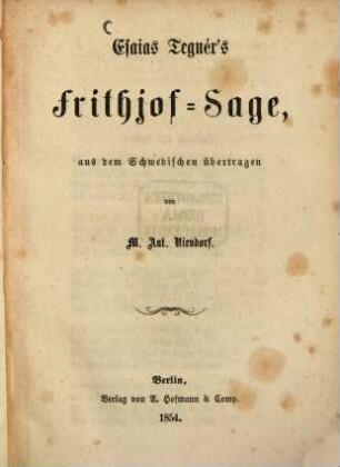 Frithjof-Sage, aus dem Schwedischen übertragen von M. Ant. Niendorf