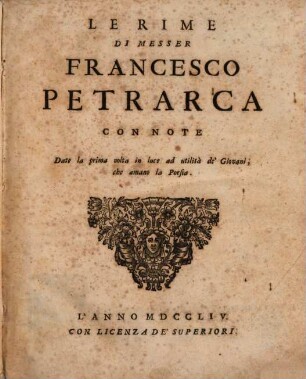 Le Rime Di Messer Francesco Petrarca : Con Note