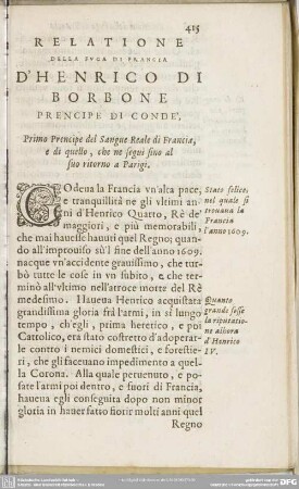 Relatione Della Fuga Di Francia D'Henrico Di Borbone Prencipe Di Conde, Primo Prencipe del Sangue Reale di Francia, e di quello, che ne segui sino al suo ritorno a Parigi