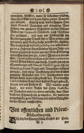 II. Von offentlichen und Privat-Bibliothequen.