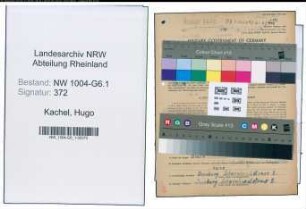Entnazifizierung Hugo Kachel , geb. 22.02.1897 (Vorarbeiter)