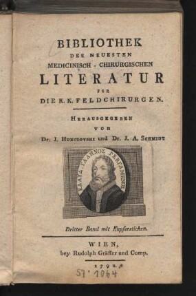 3.1792: Bibliothek der neuesten medicinisch-chirurgischen Literatur für die k. k. Feldchirurgen, 3.1792