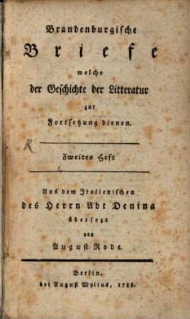 Brandenburgische Briefe, welche der Geschichte der Litteratur zur Fortsetzung dienen. Zweites Heft