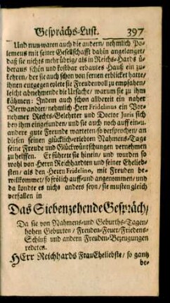 Das Siebenzehende Gespräch/ Da sie von Nahmens- und Geburths-Tagen/ ... und andern Freuden-Bezeugungen redeten.
