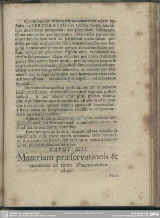 Caput XIII. Materiam praeservationis & curationis ex fonte Pharmaceutico educit