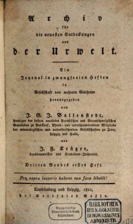 Archiv für die neuesten Entdeckungen aus der Urwelt : ein Journal in zwangfreien Heften, 3. 1821