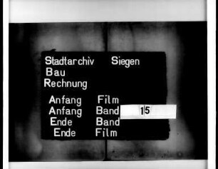 Baurechnung der Stadt Siegen der Bauherren Johann Solbach, an Stelle des verstorbenen Johannis Altgelt und Gottschalck Volnßberg, beide Stadtschöffen