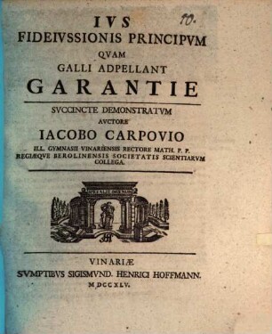 Ivs Fideivssionis Principvm, Qvam Galli Adpellant Garantie