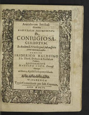 Articulorum Smalcaldicorum Disputatio Decimaoctava De Coniugio Sacerdotum