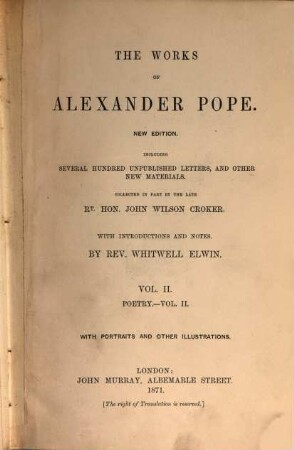 The works : including several hundred unpublished letters, and other new materials, 2. Poetry ; 2