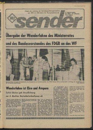 Betriebszeitung 'WF-Sender', Nr.30/1981 (4. Augustausgabe 1981)