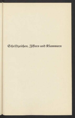 Schriftzeichen, Ziffern und Klammern