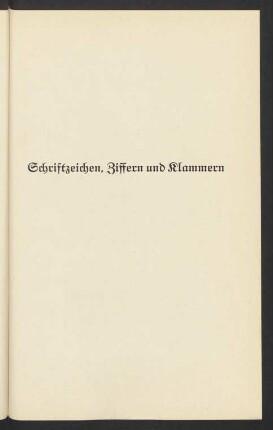 Schriftzeichen, Ziffern und Klammern