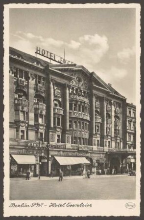 Ansichtskarte "Hotel Excelsior", Schrägansicht, Stresemannstraße
