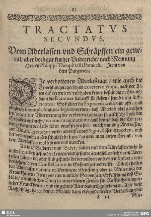 Tractatus Secundus: Vom Aderlassen und Schräpffen ein general/ aber doch gar kurtzer Underricht/ nach Meynung Herrn Philippi Theophrasti Paracelsi: Item von dem Purgieren.