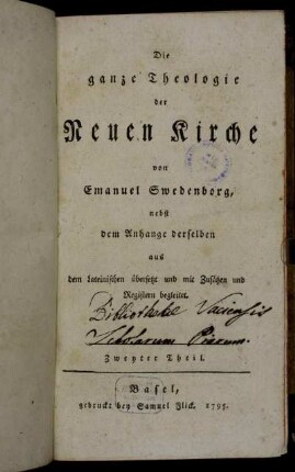 Zweyter Theil: Die ganze Theologie der Neuen Kirche. Zweyter Theil