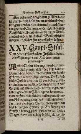 XXV. Haupt-Stück. Von denen kräncklichen Zufällen/ denen die Schwangere und Kindbetterinnen unterworffen