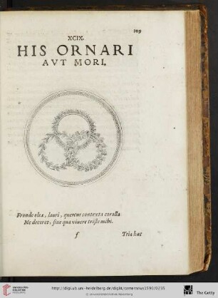 XCIX. His ornari avt mori