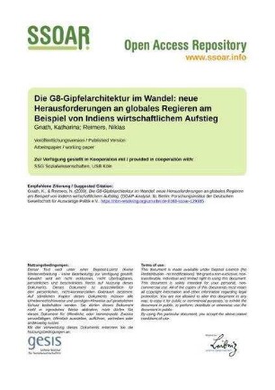 Die G8-Gipfelarchitektur im Wandel: neue Herausforderungen an globales Regieren am Beispiel von Indiens wirtschaftlichem Aufstieg