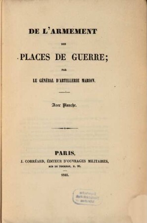 De l'armement des places de guerre : Avec planche