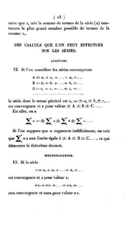 Addition des séries. Un théorème d'Abel. Régles de multiplication. Convergence des progressions géométriques.