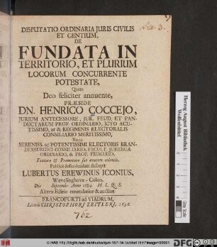 Disputatio Ordinaria Iuris Civilis Et Gentium, De Fundata In Territorio, Et Plurium Locorum Concurrente Potestate