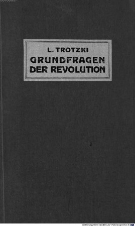 Die Grundfragen der Revolution