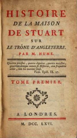 Histoire De La Maison De Stuart Sur Le Trône D'Angleterre. 1