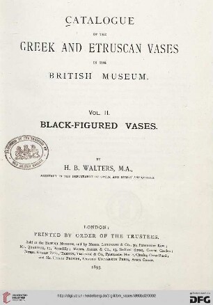 Band 2: Catalogue of the Greek and Etruscan Vases in the British Museum: Black-figured vases