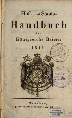 Hof- und Staatshandbuch des Königreichs Bayern. 1813