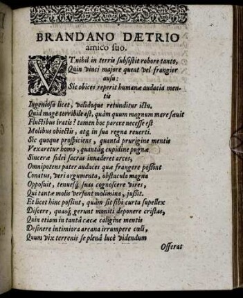 Brandano Dætrio amico suo.