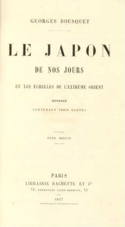T. 2: Le Japon de nos jours et les échelles de l'Extrême Orient