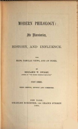 Modern Philology: its Discoveries, History, and Influence : With maps, tabular views, and an index, 1