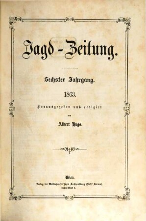Jagd-Zeitung. 6, 6. 1863